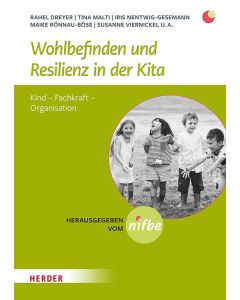 Wohlbefinden und Resilienz in der KiTa