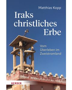 Iraks christliches Erbe