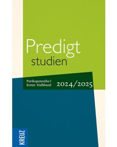 Predigtstudien 2024/2025, 1. Halbband