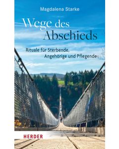 Wege des Abschieds