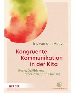 Kongruente Kommunikation in der Kita