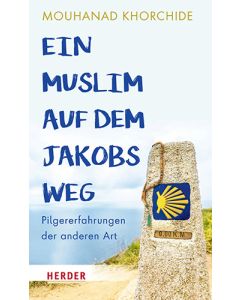Ein Muslim auf dem Jakobsweg