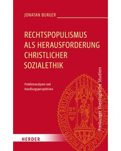 Rechtspopulismus als Herausforderung christlicher Sozialethik