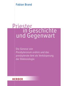 Priester in Geschichte und Gegenwart