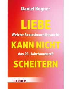 Liebe kann nicht scheitern