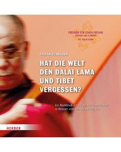 Hat die Welt den Dalai Lama und Tibet vergessen?