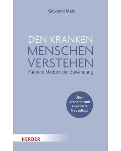 Den kranken Menschen verstehen