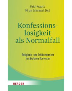 Konfessionslosigkeit als Normalfall