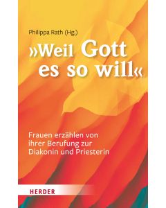 "... weil Gott es so will"