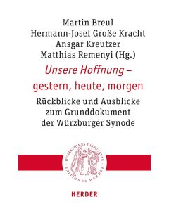 Unsere Hoffnung – gestern, heute, morgen