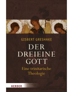 Der dreieine Gott