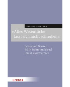 "Alles Wesentliche lässt sich nicht schreiben"