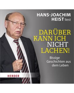Darüber kann ich nicht lachen!