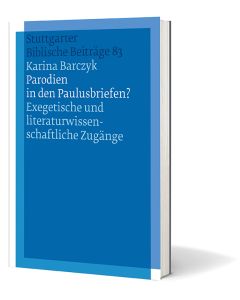 Parodien in den Paulusbriefen?