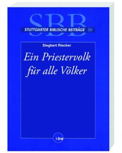 Ein Priestervolk für alle Völker