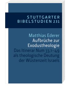 Aufbrüche zur Exodustheologie