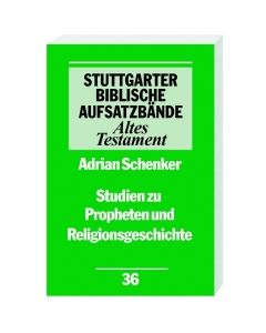 Studien zu Propheten und Religionsgeschichte