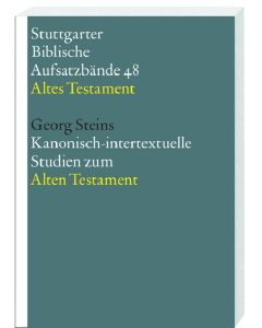 Kanonisch-intertextuelle Studien zum Alten Testament