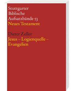 Jesus - Logienquelle - Evangelien