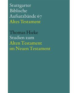 Studien zum Alten Testament im Neuen Testament