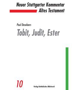 Tobit, Judit, Ester