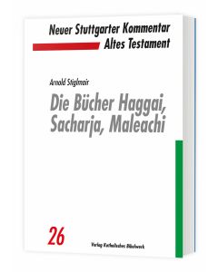 Die Bücher Haggai, Sacharja, Maleachi