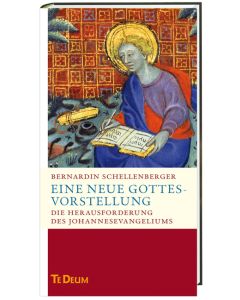 Eine neue Gottes-Vorstellung