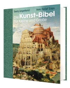 Die Kunst-Bibel für Kleine und Große