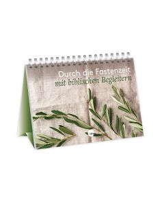 Durch die Fastenzeit mit biblischen Begleitern