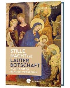 Stille Nacht mit lauter Botschaft