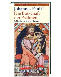 Die Botschaft der Psalmen