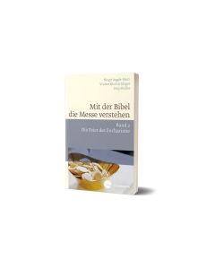 Mit der Bibel die Messe verstehen