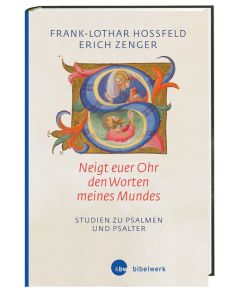 'Neigt euer Ohr den Worten meines Mundes' (Ps 78,1)
