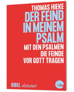 Der Feind in meinem Psalm