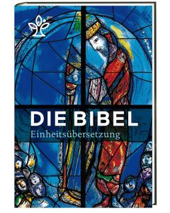 Die Bibel. Mit Bildern von Marc Chagall