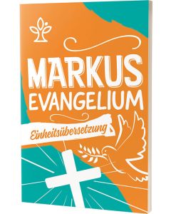 Das Markusevangelium - Jugendausgabe