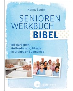 SeniorenWerkbuch Bibel