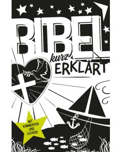 Bibel kurz erklärt
