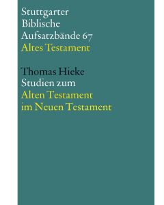 Studien zum Alten Testament im Neuen Testament