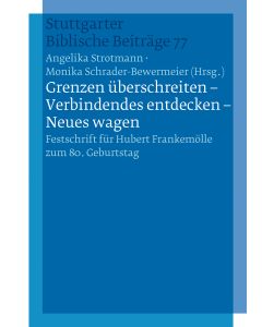 "Grenzen überschreiten - Verbindendes entdecken - Neues wagen"