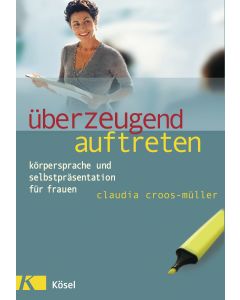 Überzeugend auftreten