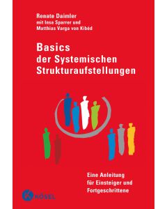 Basics der Systemischen Strukturaufstellungen