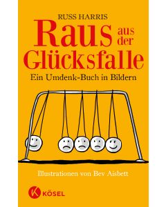 Raus aus der Glücksfalle