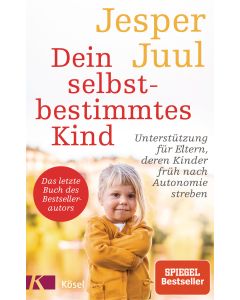 Dein selbstbestimmtes Kind