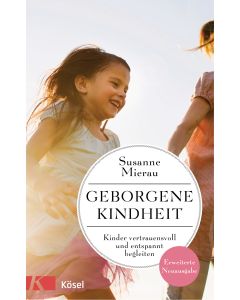 Geborgene Kindheit