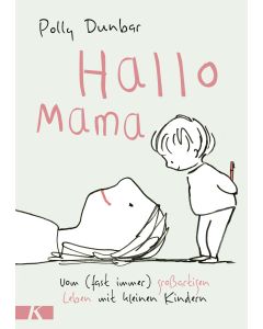 Hallo Mama