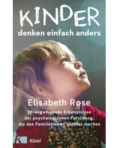 Kinder denken einfach anders