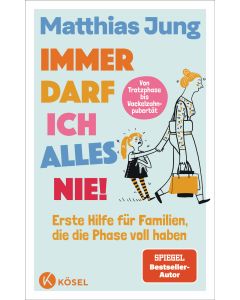 Immer darf ich alles nie!