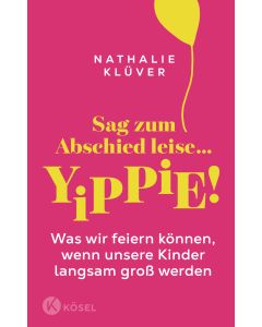 Sag zum Abschied leise … yippie!