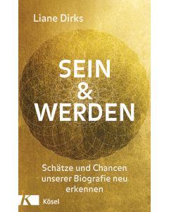Sein & Werden